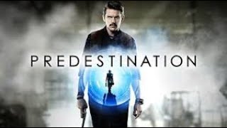 Predestination Full Movie Story Teller  Facts Explained  Hollywood Movie  Ethan Hawke [upl. by Klimesh483]