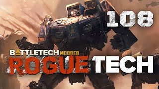 Tough Salvage Choices  Battletech Modded  Roguetech HHR Episode 108 [upl. by Oderfliw524]