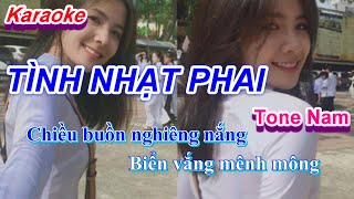 Tình Nhạt Phai Karaoke Tone Nam [upl. by Naes766]