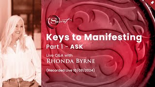 Keys to Manifesting Part 1  ASK with Rhonda Byrne  RHONDA LIVE [upl. by Irme]