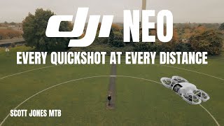 DJI NEO  EVERY QUICKSHOT AT EVERY DISTANCE [upl. by Gee]