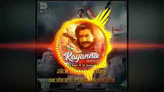 SANGOLLI RAYANNA SONG  INDEPENDENCE DAY SPECIAL  MIX BY DJ SAGAR RMD  KANNADA DJ SONGS [upl. by Zaller]