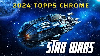 Is 2024 Topps Chrome Star Wars Even Worth Buying Lets Find Out [upl. by Yrek]