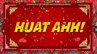 Auspicious Lo Hei Phrases amp Prosperous Wishes [upl. by Aisauqal387]