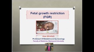 Fetal growth restriction FGR [upl. by Furie]