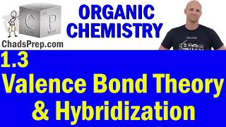 13 Valence Bond Theory and Hybridization  Organic Chemistry [upl. by Radke]