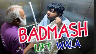 Badmash Lift Wala  By Nadir Ali amp P4 Pakao Team  P4 Pakao  2024 [upl. by Vashtee]