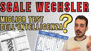 Scale Wechsler come funziona DAVVERO il famoso TEST per MISURARE lINTELLIGENZA [upl. by Nelsen]