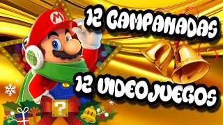 12 CAMPANADAS 12 VIDEOJUEGOS [upl. by Pihc]