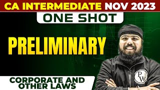 Preliminary  Corporate and Other Laws  CA Inter Nov 2023  One Shot [upl. by Ahsiakal]