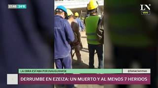 Derrumbe en el aeropuerto de Ezeiza un muerto y siete heridos [upl. by Genny]