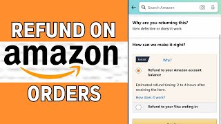 How To Get A Refund On Amazon 2024 [upl. by Desdamona]