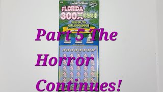 Part 5 the Horror And Chase Continues 300X The Cash Florida Lottery [upl. by Tichonn29]