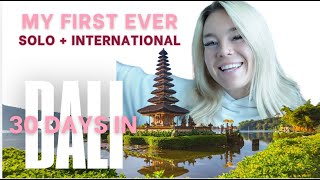 MY FIRST SOLO INTERNATIONAL TRIP TO BALI FOR 30 DAYS [upl. by Estelle625]