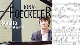 Foeckeler  Sonata in B flat minor Audio  Manuscript [upl. by Ronyam796]