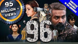 96 2019 New Released Full Hindi Dubbed Movie  Vijay Sethupathi Trisha Krishnan Devadarshini [upl. by Enirolf]