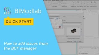 BIMcollab Quick Start How to add issues from BCF Manager [upl. by Verlee]