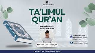 Pengajian Talimul Quran Di Masjid Nuruddin  Jakarta Utara  TALIMUL QURAN [upl. by Catto369]