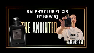 Ralphs Club Elixir  The new best new 1 fragrance [upl. by Enetsuj]