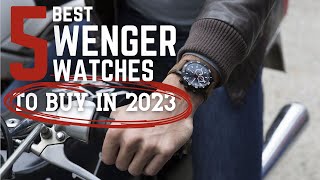 5 Best Wenger Watches to Buy in 2023 [upl. by Kern]