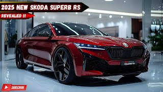 New 2025 Skoda Superb RS This is How You Do Performance and Luxury on a Budget [upl. by Olecram986]