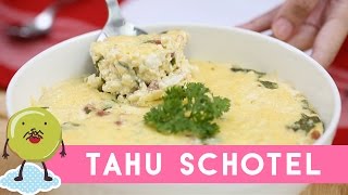 Resep Tahu Schotel [upl. by Adnofal]