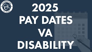 VA Disability Pay Dates For 2025 VA Payment Schedule for Veterans [upl. by Torre458]