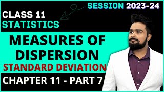 Measures of Dispersion class 11  Standard deviation and Variance  Statistics Chapter 11 Part 7 [upl. by Inama]