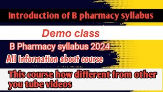 B pharmacy syllabus introduction ll b pharmacy syllabus 2024 ll [upl. by Leipzig]