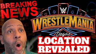 WRESTLEMANIA 41 LOCATION REVEALED [upl. by Aurea]