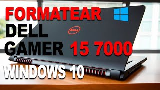 Formatear laptop GAMER DELL 157000 con windows 10 🔥🔥 [upl. by Kennan]