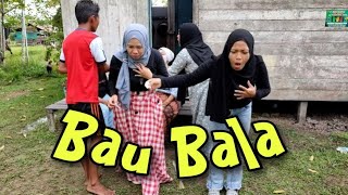 Bau Bala [upl. by Leoline]