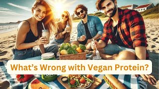 The Truth About Vegan Protein Top Myths Debunked [upl. by Erodavlas]