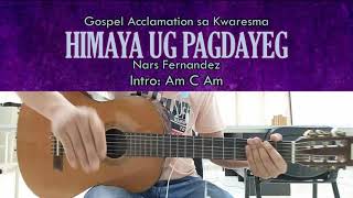 Himaya Ug Pagdayeg – Nars Fernandez  Guitar Chords [upl. by Oates]