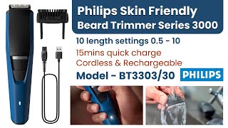 Philips Skin Friendly Beard Trimmer BT330330 15mins quick charge Cordless amp Rechargeable [upl. by Rinna596]