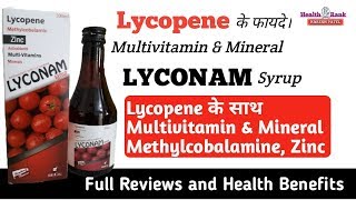 Lycopene Multivitamin and Multimineral Syrup  Review amp Health Benefits  Health Rank [upl. by Atokad]