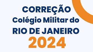 Correção Prova de Matemática CMRJ 2024 25 [upl. by Ala715]