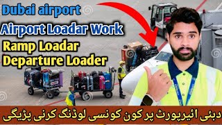 Airport Loader 2 Type Department For Dubai Airport Loaders Ramp amp Departure Loading dubaiworkvisa [upl. by Nnor193]