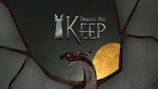 Dragon Age Keep  The Story So Far  Dragon Age Story Recap [upl. by Atsirt]