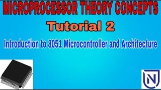 Introduction to 8051 Microcontroller and Architecture [upl. by Mauricio555]