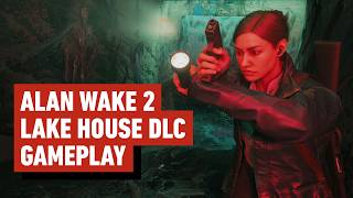 Alan Wake 2 The Lake House DLC  First 20 Minutes of Gameplay [upl. by Oettam580]