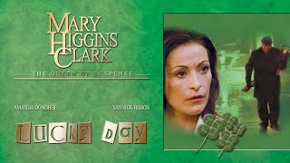 Mary Higgins Clark  Lucky Day 2002  Full Movie  Mystery [upl. by Arek]