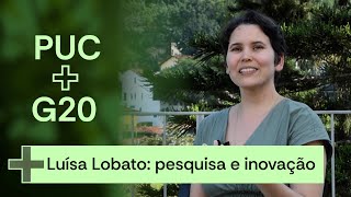 PUC  G20 Episódio 05 Luísa Lobato [upl. by Dorca]