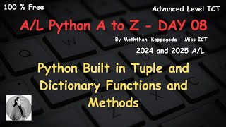 Python For AL from A to Z  Python මුල සිට සරලව  Advanced Level ICT  Day 08 [upl. by Wivina]