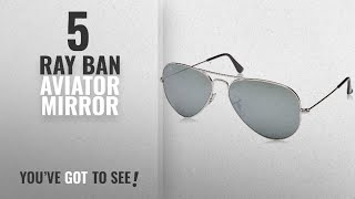 Top 10 Ray Ban Aviator Mirror  Winter 2018  RayBan 3025 Aviator Large Metal Mirrored [upl. by Waldemar]