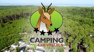 Camping Les Chevreuils  Seignosse 40 [upl. by Acsecnarf]