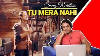 Tu Mera Nahin NESCAFE Basement Season 4 Episode 2  Reaction amp Review [upl. by Gustafsson]