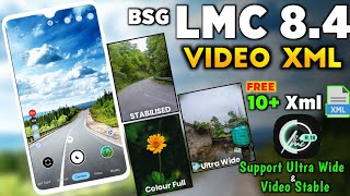 Gcam LMC 84 Support ULTRA WIDE 06 amp Video STABIL  LMC 84 Config File download amp Setup [upl. by Kiran]