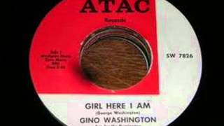 Gino Washington Girl here I am Atac [upl. by Greeley]