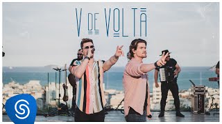 Breno e Caio Cesar  V de Volta Clipe Oficial [upl. by Lynn]